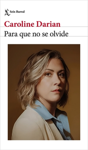 [9788432249389] PARA QUE NO SE OLVIDE