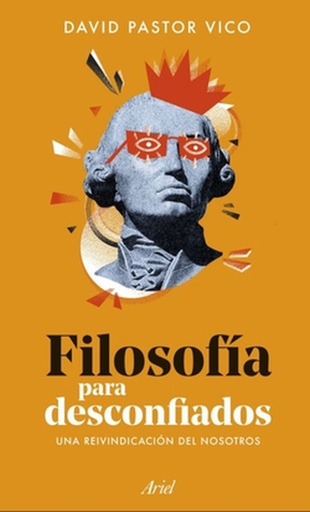 [9788434440074] FILOSOFÍA PARA DESCONFIADOS