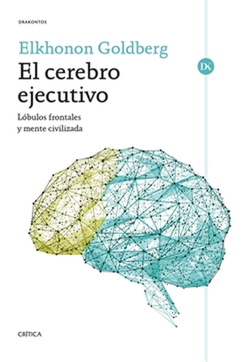 [9788491998501] EL CEREBRO EJECUTIVO