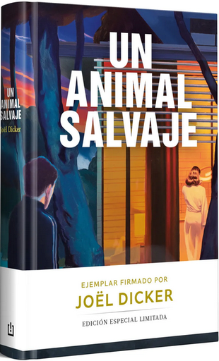 [9788466378710] UN ANIMAL SALVAJE (edición limitada firmada)