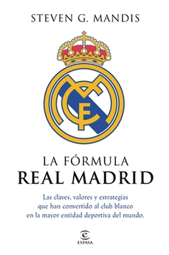 [9788467080391] LA FÓRMULA REAL MADRID