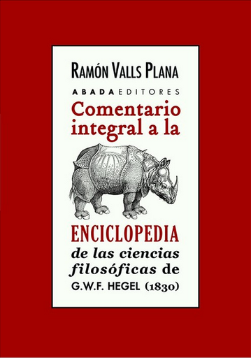 [9791387521028] COMENTARIO INTEGRAL A LA ENCICLOPEDIA DE LAS CIENCIAS FILOSÓFICAS