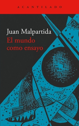 [9791387964085] EL MUNDO COMO ENSAYO