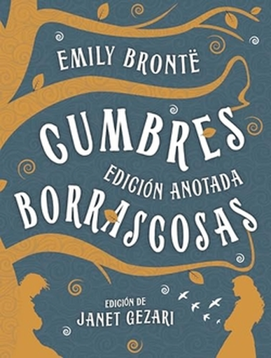 [9788446057482] CUMBRES BORRASCOSAS (edición anotada)