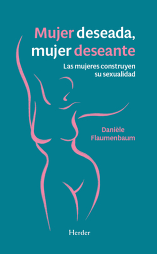[9788425453700] MUJER DESEADA, MUJER DESEANTE