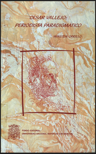 [9972460460] CÉSAR VALLEJO: PERIODISTA PARADIGMÁTICO