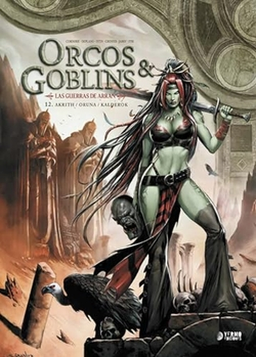 [9788410446489] ORCOS Y GOBLINS 12: Akrith / Oruna / Kalderok