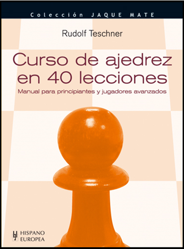 [9788425517372] CURSO DE AJEDREZ EN 40 LECCIONES