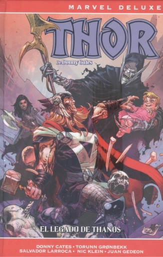 [9791370132538] THOR de Donny Cates (Marvel Now! Deluxe) 03: EL LEGADO DE THANOS