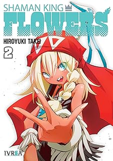 [9791387981624] SHAMAN KING: FLOWERS 02