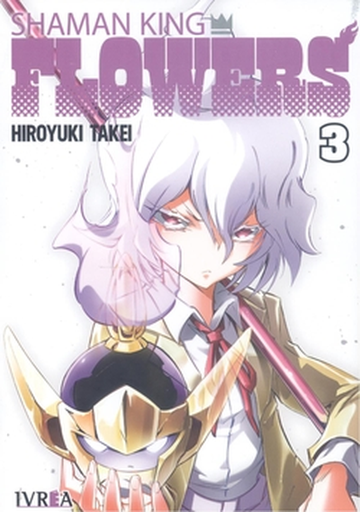 [9791388024894] SHAMAN KING: FLOWERS 03