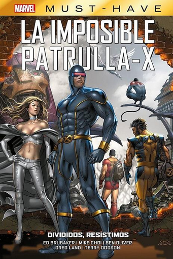 [9788410519046] Marvel Must-Have: LA IMPOSIBLE PATRULLA-X 11: Divididos, resistimos