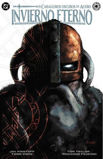 [9791370130817] DC Elseworlds: Los Caballeros de Acero: INVIERNO ETERNO