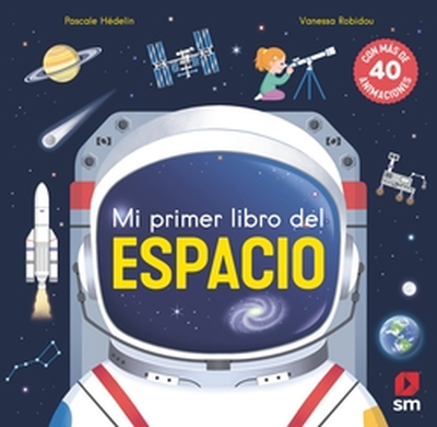 [9788410550568] MI PRIMER LIBRO DEL ESPACIO