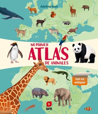 [9788410550575] MI PRIMER ATLAS DE ANIMALES