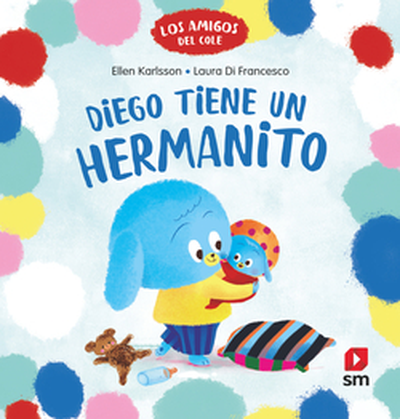 [9788411829687] DIEGO TIENE SU HERMANITO
