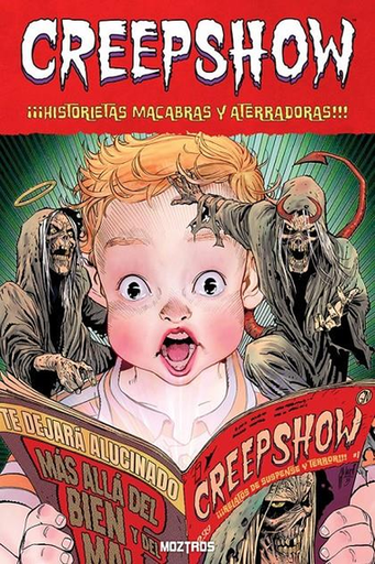 [9788410463509] CREEPSHOW: ¡Historietas macabras y aterradoras!