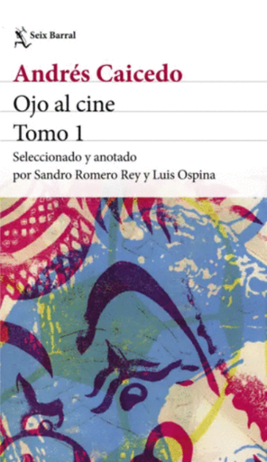 [9786287816138] OJO AL CINE (Tomo I)