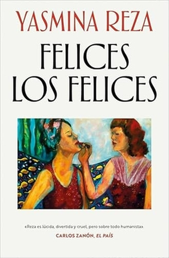 [9788466382311] FELICES LOS FELICES