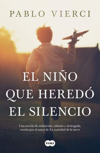 [9791387512262] EL NIÑO QUE HEREDÓ EL SILENCIO