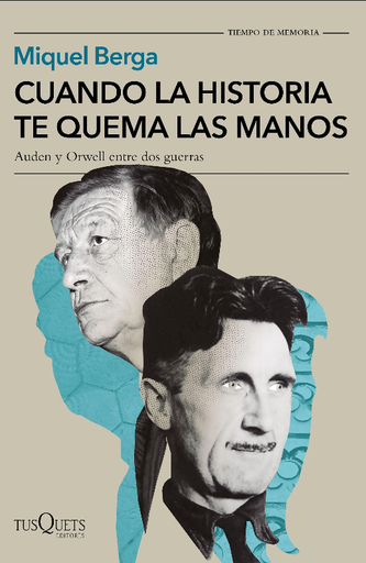 [9788490668078] CUANDO LA HISTORIA TE QUEMA LAS MANOS