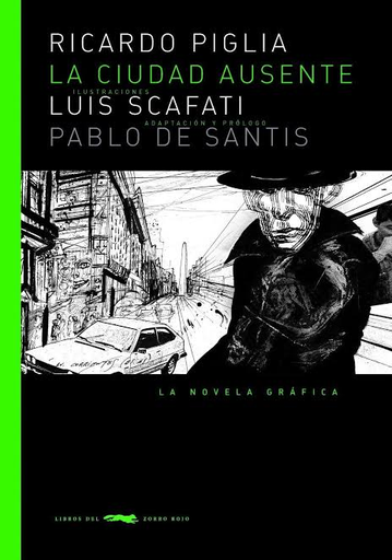 [9788494104138] LA CIUDAD AUSENTE de Ricardo Piglia