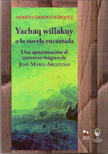 [9789972699658] YACHAQ WILLAKUY O LA NOVELA ENCANTADA