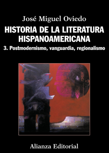 [9788420609553] HISTORIA DE LA LITERATURA HISPANOAMERICANA