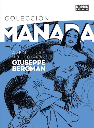 [9788467933666] AVENTURAS MITOLÓGICAS DE GIUSEPPE BERGMAN (Colección Milo Manara 07)