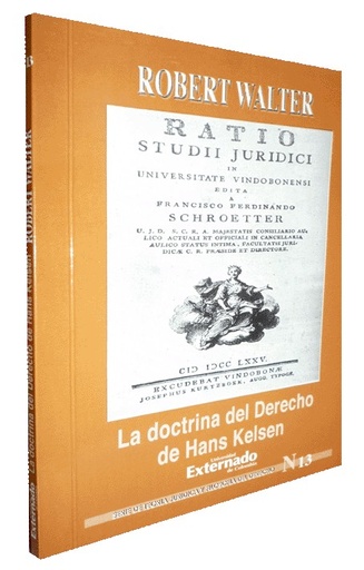 [9789586164177] LA DOCTRINA DEL DERECHO DE HANS KELSEN