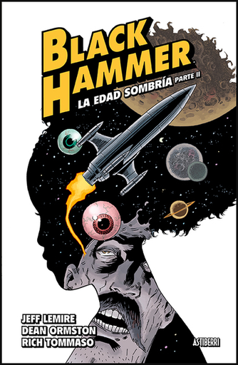 [9788417575557] BLACK HAMMER 04: La edad sombría (Parte 2)