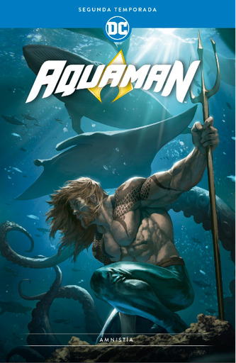 [9788418660702] AQUAMAN: Segunda Temporada - AMNISTÍA