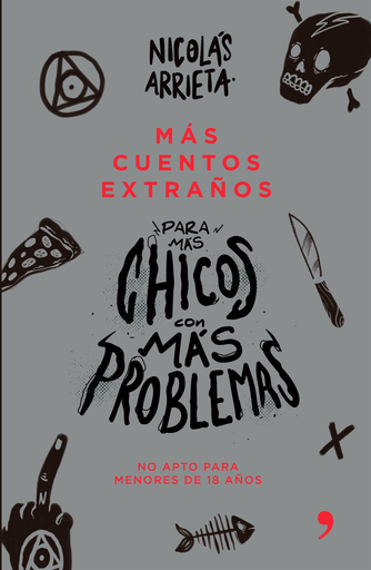 [9789584258533] MÁS CUENTOS EXTRAÑOS PARA MÁS CHICOS CON MÁS PROBLEMAS