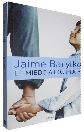 [9789500426046] EL MIEDO A LOS HIJOS