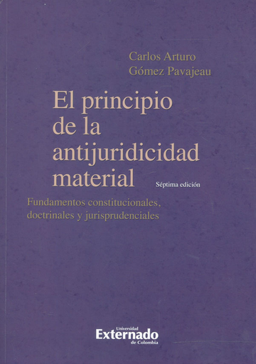 [9789587729429] EL PRINCIPIO DE LA ANTIJURIDICIDAD MATERIAL