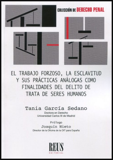 [9788429024944] EL TRABAJO FORZOSO, LA ESCLAVITUD Y SUS PRÁCTICAS ANÁLOGAS