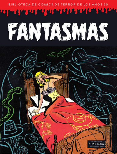 [9788418320149] Biblioteca de cómics de terror de los años 50 vol. VI: FANTASMAS
