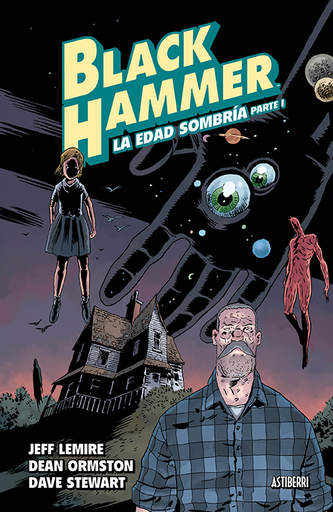 [9788417575106] BLACK HAMMER 03: La edad sombría (Parte 1)