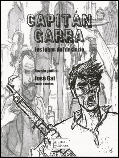 [9789568245993] CAPITÁN GARRA: LOS LOBOS DEL DESIERTO