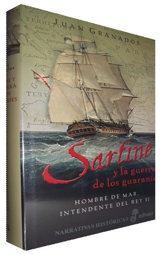 [9788435061681] SARTINE Y LA GUERRA DE LOS GUARANÍES