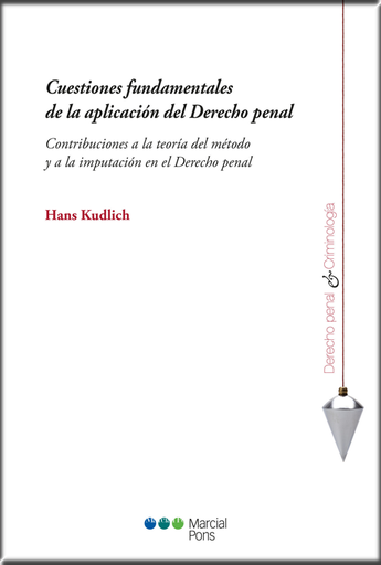 [9788491235682] CUESTIONES FUNDAMENTALES DE LA APLICACIÓN DEL DERECHO PENAL
