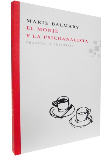 [9788492416370] EL MONJE Y LA PSICOANALISTA