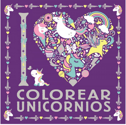 [9788469626306] I LOVE COLOREAR UNICORNIOS