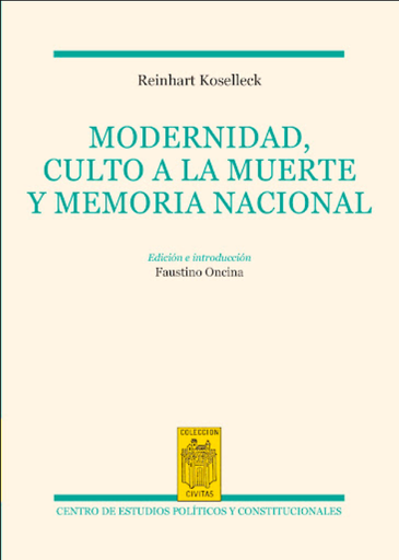 [9788425918285] MODERNIDAD, CULTO A LA MUERTE Y MEMORIA NACIONAL