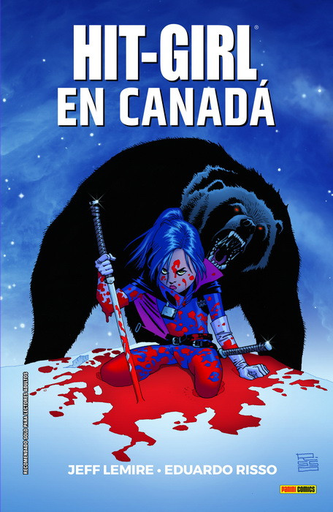 [9788491679578] HIT-GIRL 02: HIT-GIRL EN CANADÁ