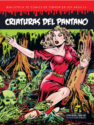 [9788412126693] Biblioteca de cómics de terror de los años 50 vol. V: CRIATURAS DEL PANTANO