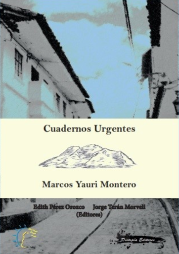 [9786124704451] CUADERNOS URGENTES: MARCOS YAURI MONTERO