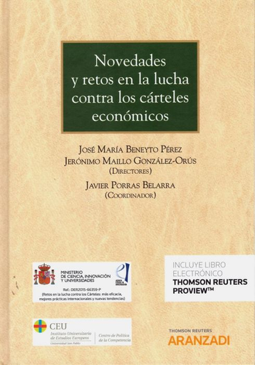 [9788413099941] NOVEDADES Y RETOS EN LA LUCHA CONTRA LOS CÁRTELES ECONÓMICOS