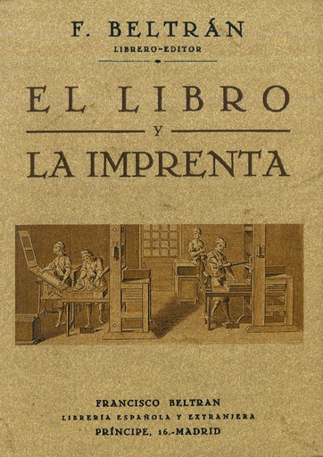 [9788497615761] EL LIBRO Y LA IMPRENTA