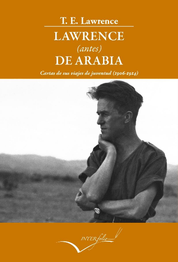 [9788494061073] LAWRENCE (ANTES) DE ARABIA